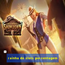 rainha do slots porcentagem